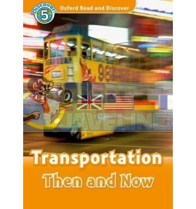 Transportation Then and Now James Styring Oxford University Press 9780194644990