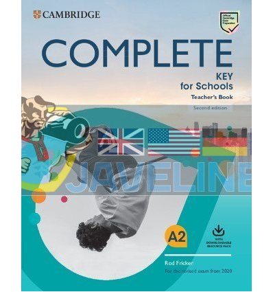 Complete Key for Schools Teacher's Book with Downloadable Resource Pack 9781108539418