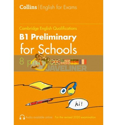 Collins Cambridge English: B1 Preliminary for Schools — 8 Practice Tests 9780008367541