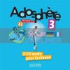 Adosphere 3 — 2 CD audio pour la classe 3095561959628