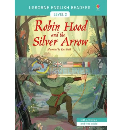 Robin Hood and the Silver Arrow Mairi Mackinnon 9781474927833