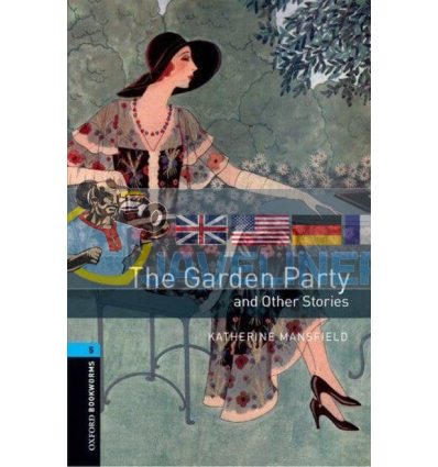 The Garden Party and Other Stories Katherine Mansfield 9780194792240