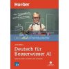 Deutsch fUr Besserwisser A1 mit Audio-CD Hueber 9783190074990