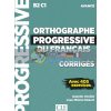 Orthographe Progressive du Francais AvancE CorrigEs 9782090384581