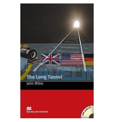 The Long Tunnel with Audio CD John Milne 9781405076227