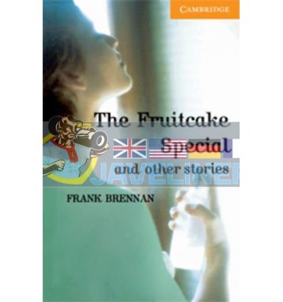 The Fruitcake Special and Other Stories with Downloadable Audio Frank Brennan 9780521783651
