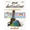 New Destinations Intermediate B1 Workbook 9789605091576