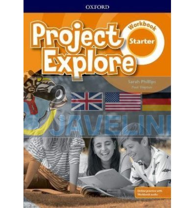 Project Explore Starter Workbook with Online Practice 9780194256223