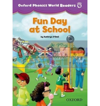 Oxford Phonics World Readers 4 Fun Day at School 9780194589147