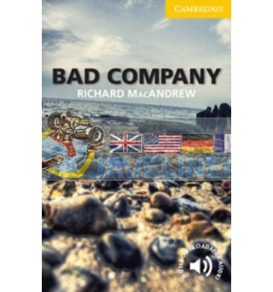 Bad Company with Downloadable Audio Richard MacAndrew 9780521179195