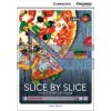 Slice by Slice: The Story of Pizza with Online Access Code Simon Beaver 9781107650374
