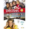 DEcibel 1 MEthode de Francais — Livre de l'Eleve avec CD audio et DVD 9782278081073