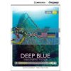 Deep Blue: Discovering the Sea with Online Access Code Caroline Shackleton 9781107697058