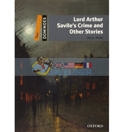 Lord Arthur Savile's Crime and Other Stories Bill Bowler 9780194248853