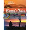 Footprint Reading Library 1600 B1 One Womans Choice with Multi-ROM 9781424021857