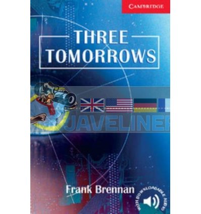 Three Tomorrows with Downloadable Audio Frank Brennan 9780521693776