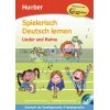 Spielerisch Deutsch lernen Lieder und Reime mit Audio-CD Hueber 9783190594702