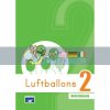 Luftballons 2 Arbeitsbuch Steinadler 9789606710957