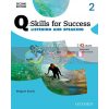 Q: Skills for Success Second Edition. Listening and Speaking 2 Student's Book 9780194818728