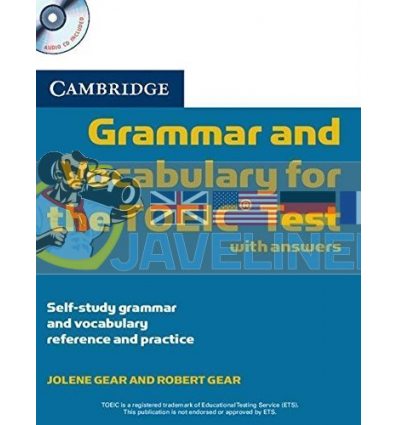 Cambridge Grammar and Vocabulary for the TOEIC Test with answers and Audio СD 9780521120067