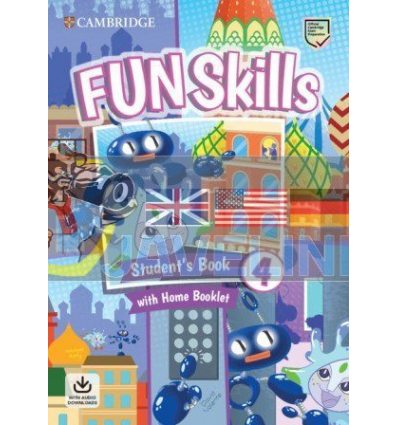 Fun Skills 4 Student's Book with Home Booklet 9781108563710