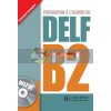 PrEparation a l'examen du DELF B2 9782011556035