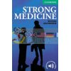 Strong Medicine with Downloadable Audio Richard MacAndrew 9780521693936
