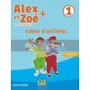 Alex et ZoE+ 1 Cahier d'activitEs 9782090383478