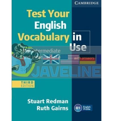 Test Your English Vocabulary in Use Third Edition Pre-Intermediate and Intermediate with answers 9780521149907