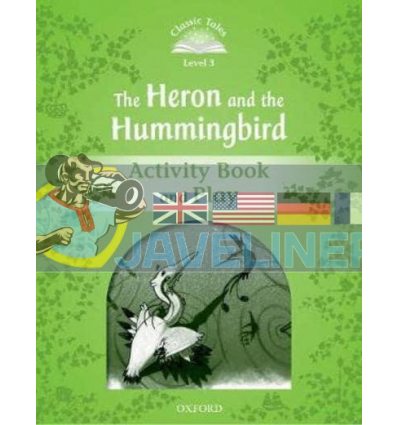 The Heron and the Hummingbird Activity Book and Play Sue Arengo Oxford University Press 9780194239776