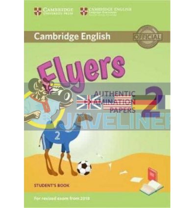 Cambridge English Flyers 2 for Revised Exam from 2018 Student's Book 9781316636251