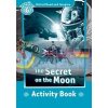 The Secret on the Moon Activity Book Paul Shipton Oxford University Press 9780194723770