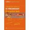 Collins Cambridge English: B1 Preliminary — 8 Practice Tests 9780008367480