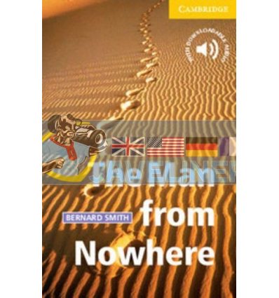 The Man from Nowhere with Downloadable Audio (American English) Bernard Smith 9780521783613