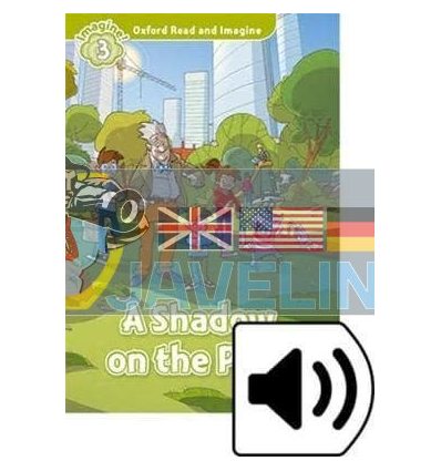 A Shadow on the Park Audio Pack Paul Shipton Oxford University Press 9780194736824