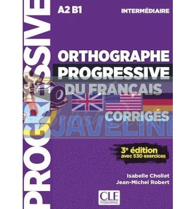 Orthographe Progressive du Francais 3e Edition IntermEdiaire CorrigEs 9782090384604