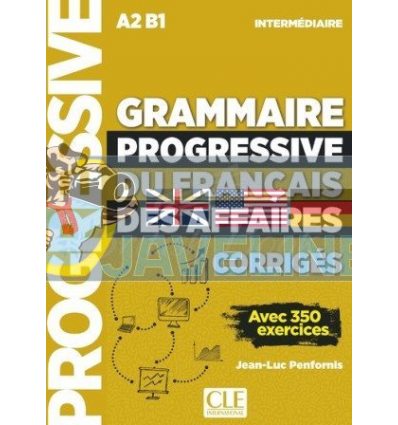 Grammaire Progressive du Francais des Affaires IntermEdiaire CorrigEs 9782090380699
