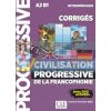 Civilisation Progressive de la francophonie IntermEdiaire CorrigEs 9782090351866