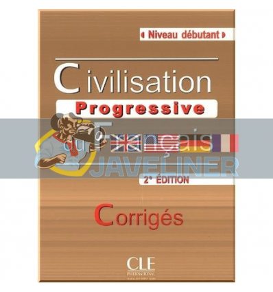 Civilisation Progressive du Francais DEbutant CorrigEs 9782090381214