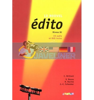 Le Nouvel Edito B2 MEthode de Francais — Livre de l'Eleve avec CD audio et DVD 9782278066575
