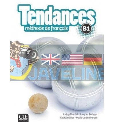 Tendances B1 MEthode de Francais — Livre de l'Eleve avec DVD-ROM 9782090385311
