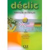 DEclic 1 MEthode de Francais — Livre de l'Eleve 9782090333756