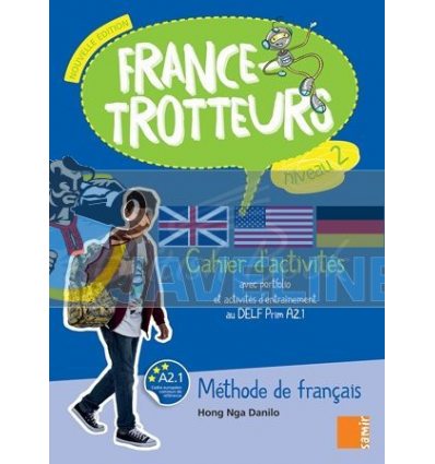 France-Trotteurs Nouvelle Edition 2 Cahier d'activitEs 9786144432617