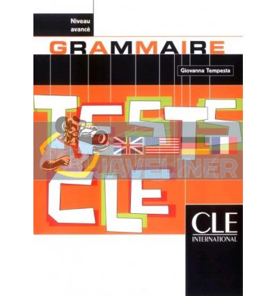 Tests CLE: Grammaire AvancE 9782090336191