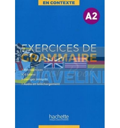 En Contexte A2 Exercices de Grammaire 9782014016338