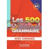Les 500 Exercices de Grammaire A1 9782011554321