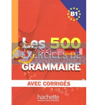 Les 500 Exercices de Grammaire B1 9782011554338