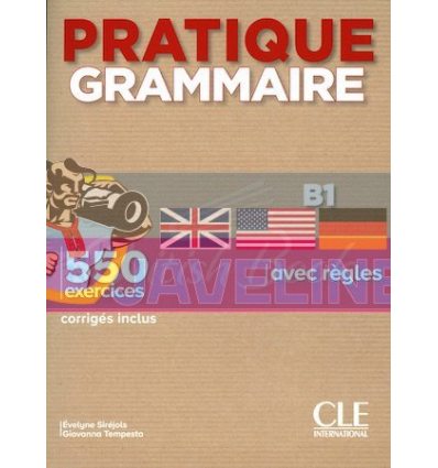 Pratique Grammaire B1 9782090389869