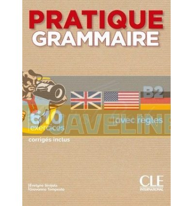 Pratique Grammaire B2 9782090389913