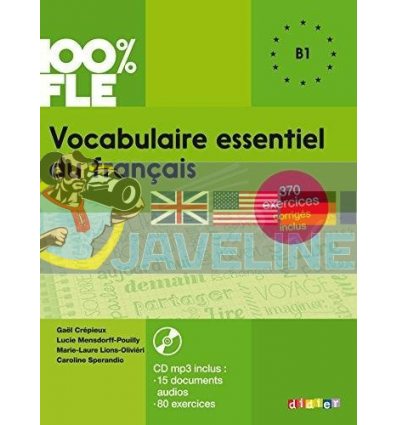 Vocabulaire essentielle du francais 100% FLE B1 9782278087303